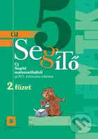 Új 5 Segítő matematikából az Al 5. évfolyama számára - 2. füzet - kniha z kategorie 2. stupeň