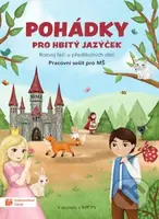 Pohádky pro hbitý jazýček (Rozvoj řeči u předškolních dětí) - kniha z kategorie Mateřská škola a předškoláci