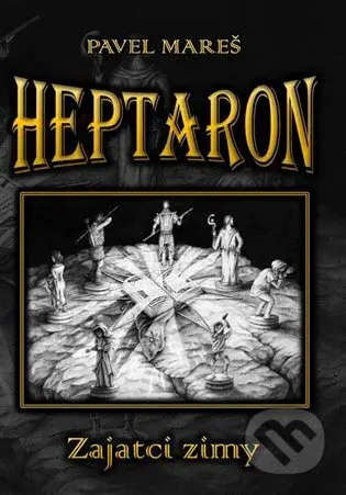 Heptaron - Zajatci zimy - Pavel Mareš - kniha z kategorie Sci-fi a fantasy