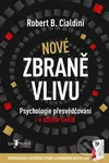 Nové zbraně vlivu (Psychologie přesvědčování i v online světě) - kniha z kategorie Marketing