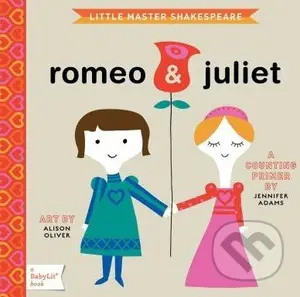 Little Master Shakespeare: Romeo and Juliet - Jennifer Adams - kniha z kategorie Pohádky