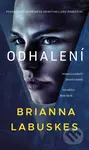 Odhalení - Brianna Labuskes - kniha z kategorie Detektivky
