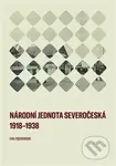 Národní jednota severočeská 1918-1938 - Eva Fischerová - kniha z kategorie 20. století
