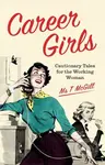 Career Girls - Ms T. McGill - kniha z kategorie Humanitní a společenské vědy