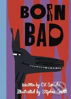 Born Bad - Stephen Smith - kniha z kategorie Pohádky