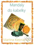 Mandaly do kabelky (set) (kniha + 120 kariet) - Martina Klesniaková - kniha z kategorie Seberozvoj