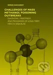 Challenges of mass methanol poisoning outbreaks (Diagnosis, treatment and prognosis in long term health sequelae)