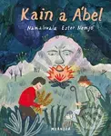 Kain a Ábel - Ivana Pecháčková - kniha z kategorie Beletrie