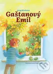 Gaštanový Emil - Daniela Ondreičková (ilustrátor), Jana Straková - kniha z kategorie Pohádky