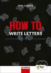 How to Write Letters - kniha z kategorie Jazykové učebnice a slovníky