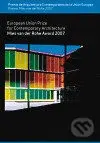 Mies Van der Rohe Award 2007 (European Union Prize for Contemporary Architecture) - kniha z kategorie Architektura