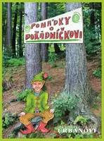 Pohádky o Pořádníčkovi - Inka Urbanová a kolektív - kniha z kategorie Pro děti