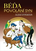 Béďa, povolání syn - Alena Vitásková - kniha z kategorie Beletrie