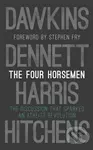 The Four Horsemen: The Discussion that Sparked an Atheist Revolution - kniha z kategorie Filozofie