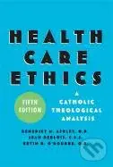 Health Care Ethics (A Catholic Theological Analysis) - kniha z kategorie Odborné a naučné