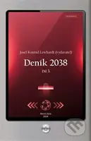 Deník 2038 - 3. - Josef Konrad Lewhardt, Ondřej Havlíček (Ilustrátor)