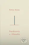 Psychiatrie a filosofie - Erwin Straus - kniha z kategorie Psychologie