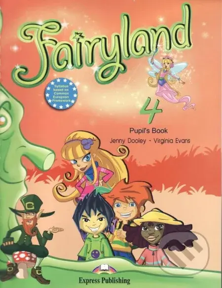 Fairyland 4: Pupil's book 2 +CD+CERT* - Virginia Evans,Jenny Dooley - kniha z kategorie Jazykové učebnice a slovníky
