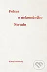 Pokus o nekonečného Nerudu - Klára Goldstein