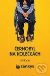 Černobyl na kolečkách - Jiří Kalát