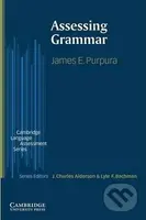 Assessing Grammar: PB - E. James Purpura - kniha z kategorie Jazykové učebnice a slovníky