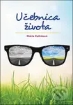 Učebnica života - Mária Kalinková - kniha z kategorie Psychologie
