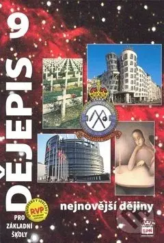 Dějepis 9 pro základní školy (Nejnovější dějiny) - Veronika Válková - kniha z kategorie 2. stupeň