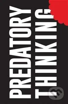 Predatory Thinking - Dave Trott - kniha z kategorie Odborné a naučné