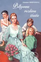 Pollyanna rozdáva šťastie - Elizabeth Borton - kniha z kategorie Pro děti