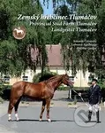 Zemský hřebčinec Tlumačov - Antonín Černocký