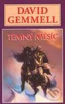 Temný měsíc - David Gemmell - kniha z kategorie Fantasy