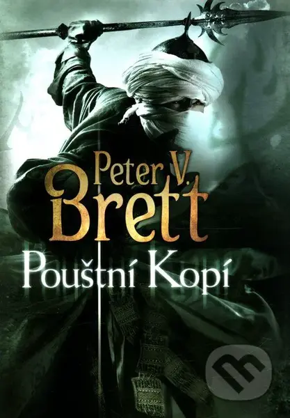 Pouštní kopí - Peter V. Brett - kniha z kategorie Fantasy