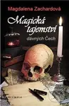 Magická tajemství dávných Čech - Magdalena Zachardová - kniha z kategorie Historie