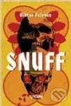 SNUFF (Utřpie) - Viktor Pelevin