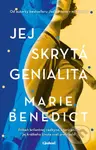 Jej skrytá genialita (Príbeh brilantnej vedkyne, ktorú počas jej krátkeho života svet prehliadal) - kniha z kategorie Společenská beletrie