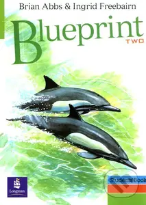 Blueprint Two Student's Book - Brian Abbs, Ingrid Freebairn