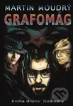 Grafomág (Kniha druhá) (Nemoáry) - Martin Moudrý - kniha z kategorie Životopisy