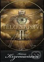 Tělo napoví II. - Antonie Krzemieňová - kniha z kategorie Psychologie
