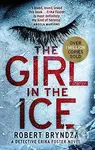 The Girl in the Ice - Robert Bryndza - kniha z kategorie Detektivky