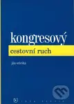 Kongresový cestovní ruch - Ján Orieška