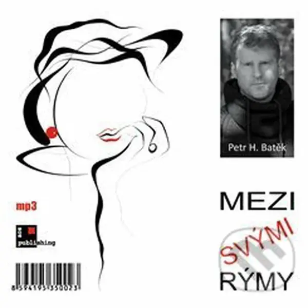 Mezi svými rýmy - Petr H. Batěk - audiokniha z kategorie Poezie