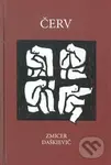 Červ - Zmicer Daškievič - kniha z kategorie Životopisy