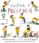 Knižka o pocitoch (Pomôže deťom pochopiť, pomenovať a lepšie zvládať svoje emócie) - kniha z kategorie Naučné knihy