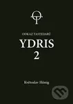 Ydris: kniha druhá - Květoslav Hönig - kniha z kategorie Fantasy