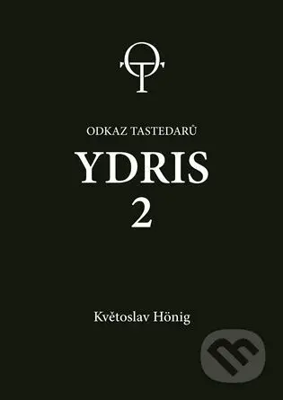 Ydris: kniha druhá - Květoslav Hönig - kniha z kategorie Fantasy