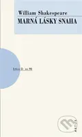 Marná lásky snaha - William Shakespeare - kniha z kategorie Drama a divadelní hry