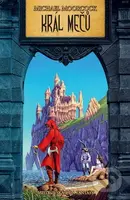 Král mečů - Michael Moorcock - kniha z kategorie Fantasy