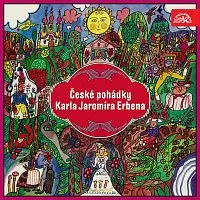 Různí interpreti – České pohádky Karla Jaromíra Erbena