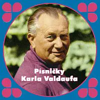 Různí interpreti – Písničky Karla Valdaufa