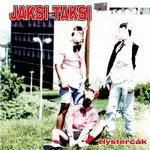 Jaksi Taksi – Hysterčák